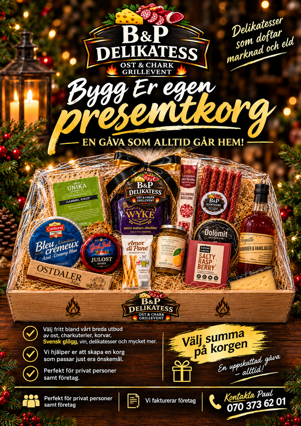 Reklambild: Bygg er egen presentkorg hos B&P Delikatess – en gåva som alltid går hem